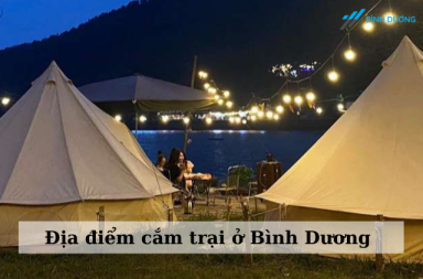 Địa điểm cắm trại ở Bình Dương